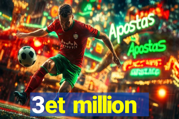 3et million